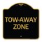 Signmission Designer Series Sign-Tow-Away Zone, Black & Gold Aluminum Sign, 18" x 18", BG-1818-24365 A-DES-BG-1818-24365 - alternate 1